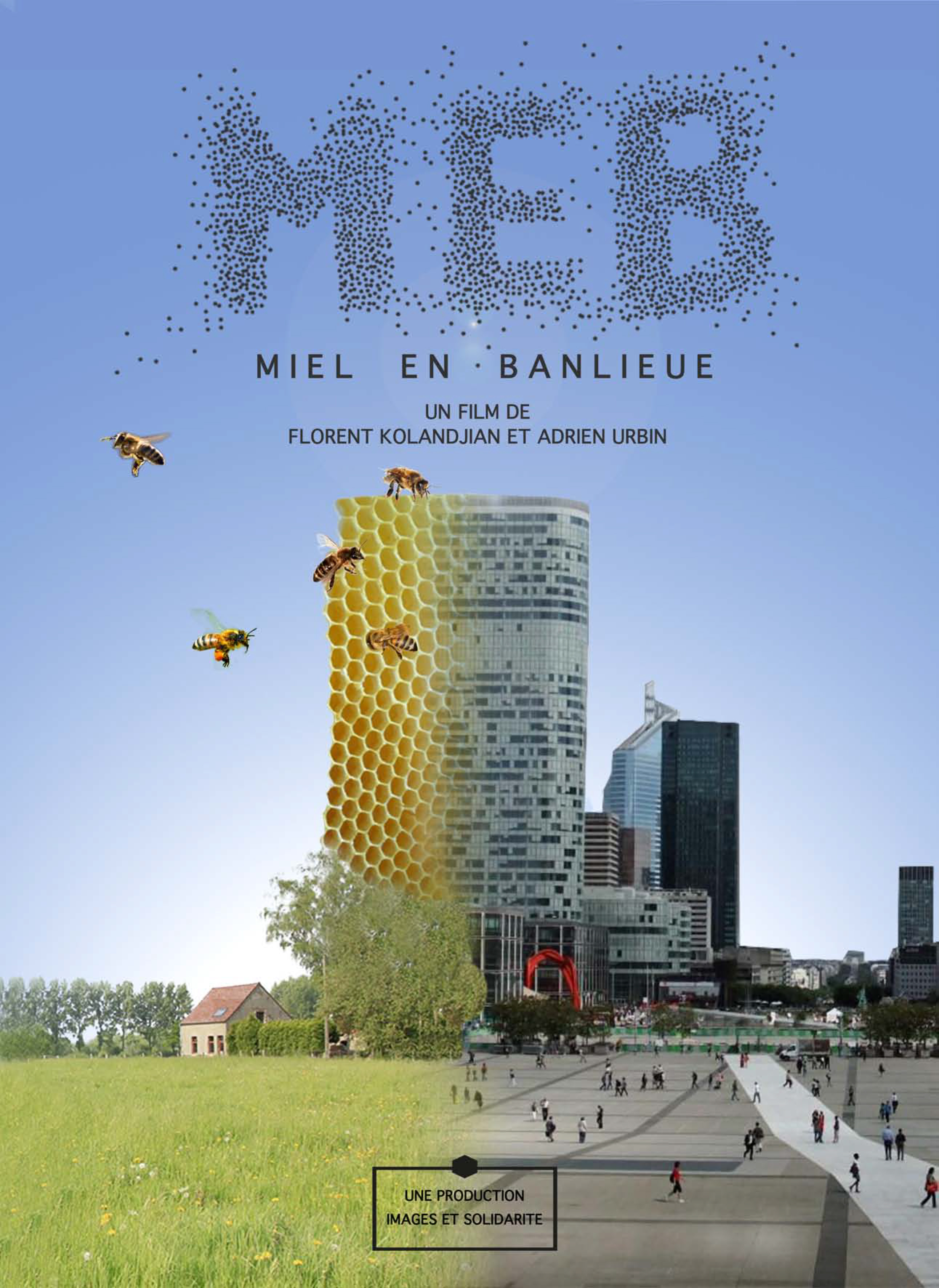 Miel en banlieue